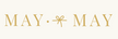 Gold 'MAY * MAY' logo on a white background